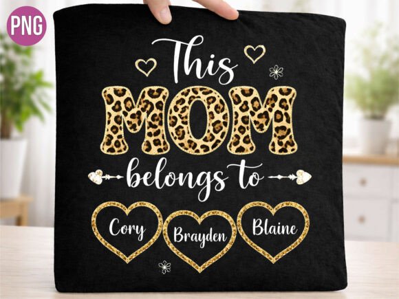 Personalized Mom Belongs Kids Names PNG: A Guide to Custom Digital Design
